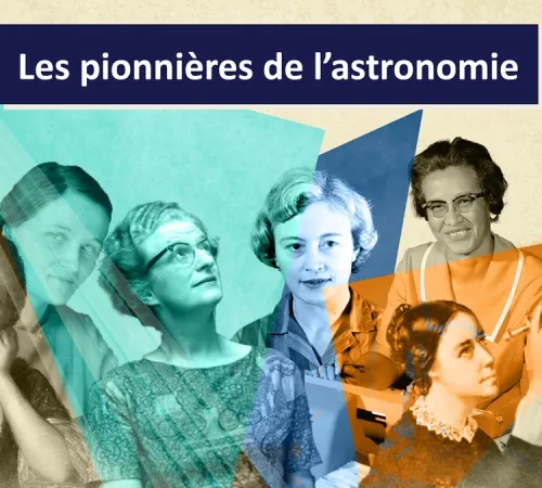 Les Pionnières de l'astronomie