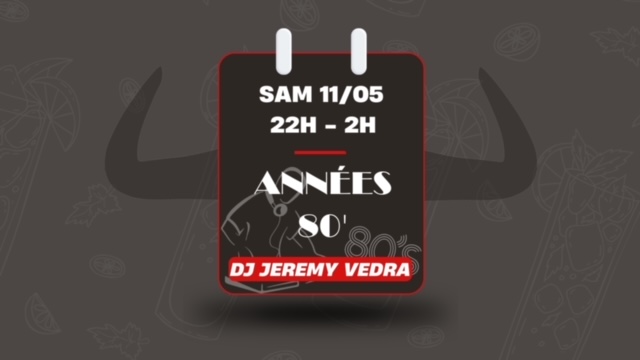 ANNÉES 80’ - DJ JEREMY VEDRA