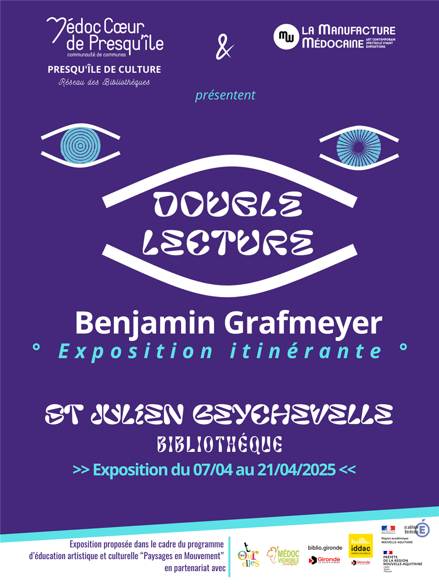 Exposition itinérante de Benjamin Grafmeyer "D ...