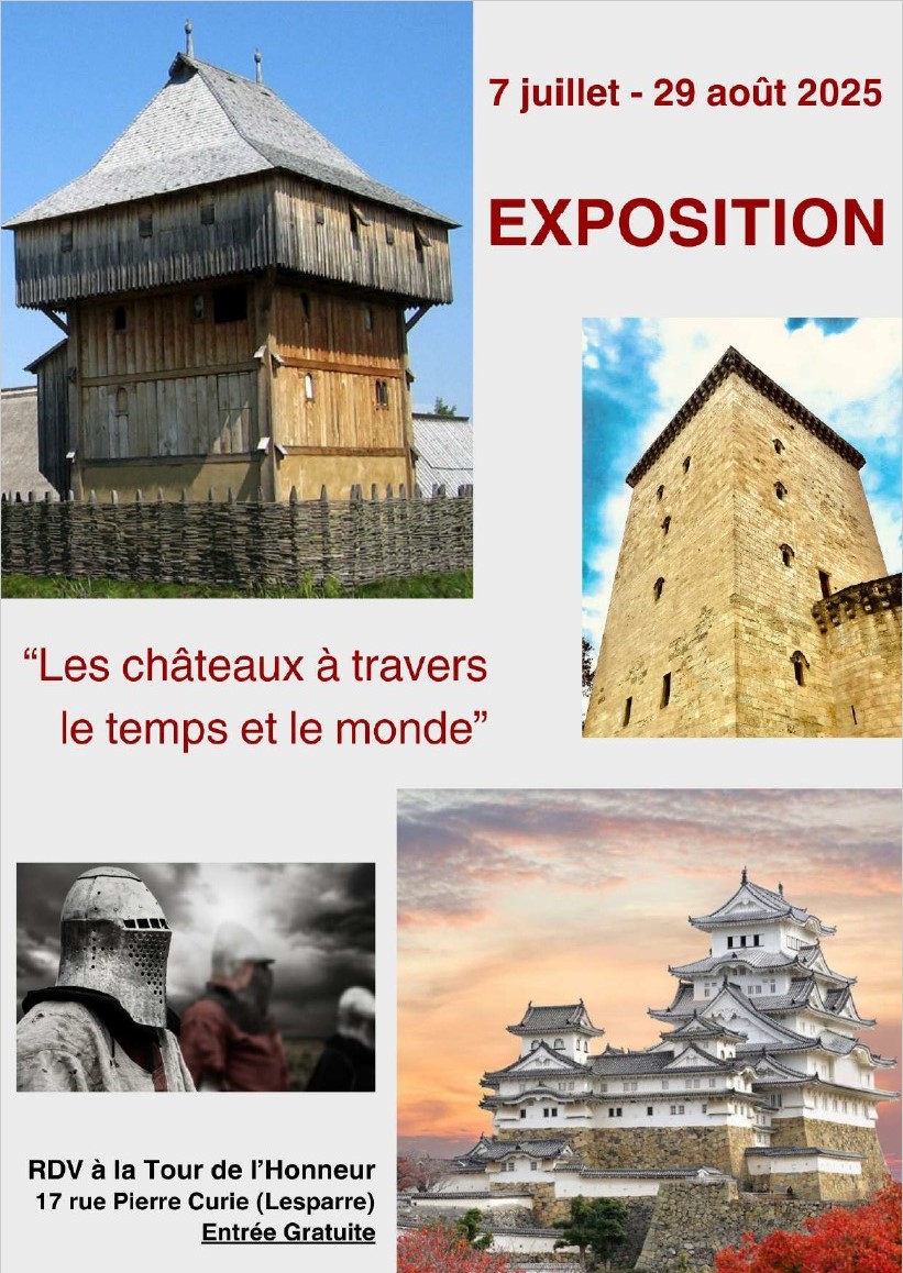 Exposition : les châteaux à travers le temps e ...