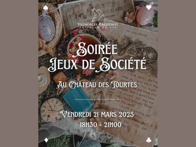 Soirée Jeux de Société au Château des Tourtes