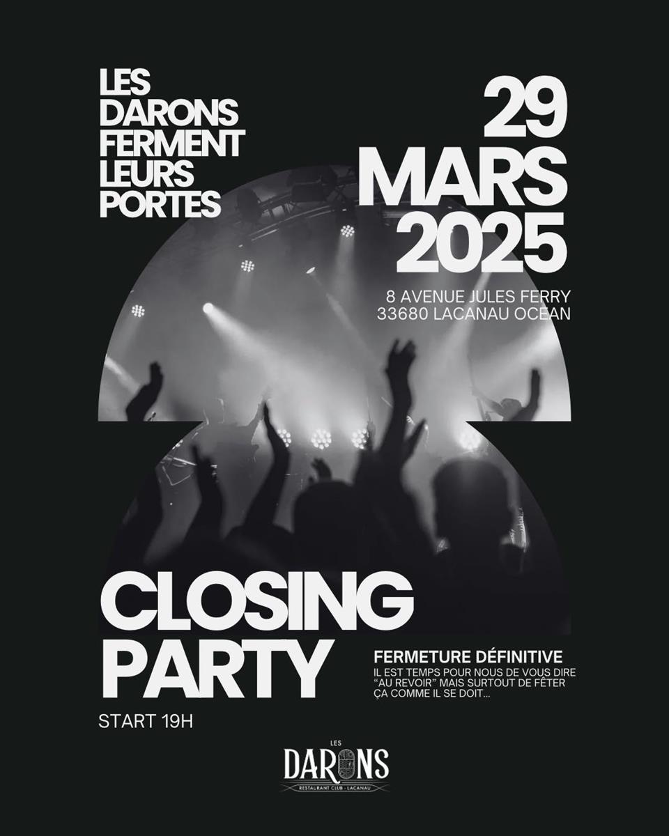 Closing Party chez Les Darons