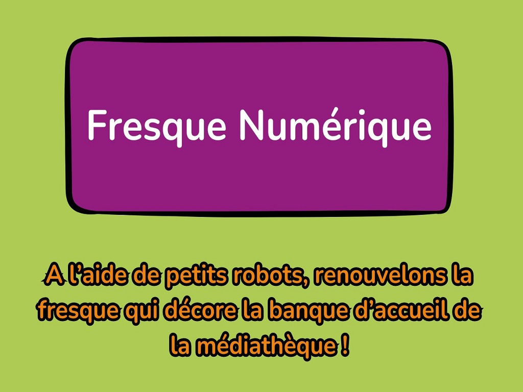 Quinzaine du Numérique - réalisation d'une fre ...