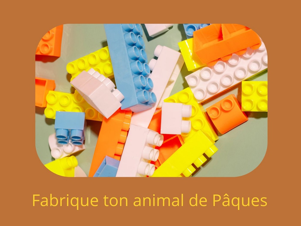 Atelier créatif : LEGO de Pâques