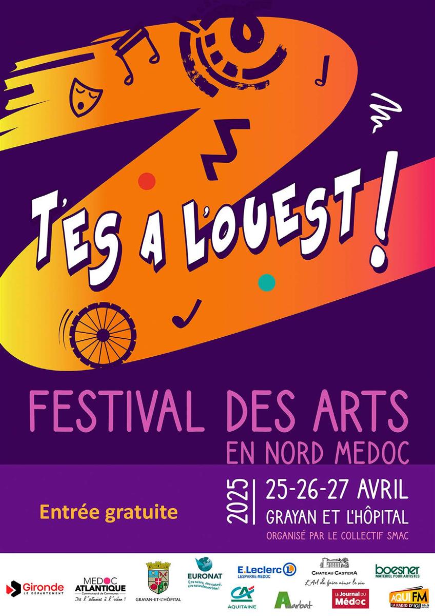 Festival des Arts en Nord Médoc : T'es à l'Ouest !