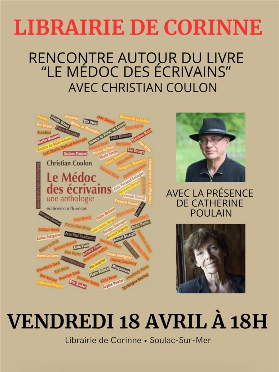 Rencontre avec Christian Coulon "Le Médoc des  ...