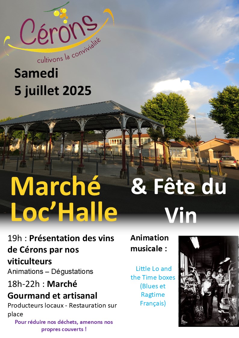 Marché Loc'Halle et fête du vin de Cérons
