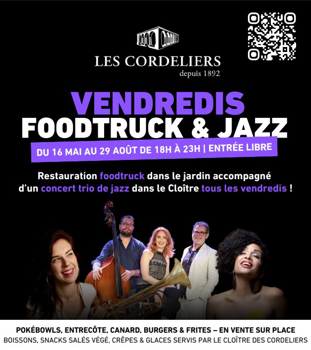 Les Vendredis "Foodtruck & Jazz" au Cloître de ...