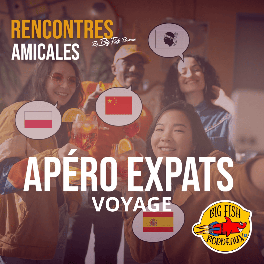 Rencontres amicales By Big Fish Bordeaux - Apé ...
