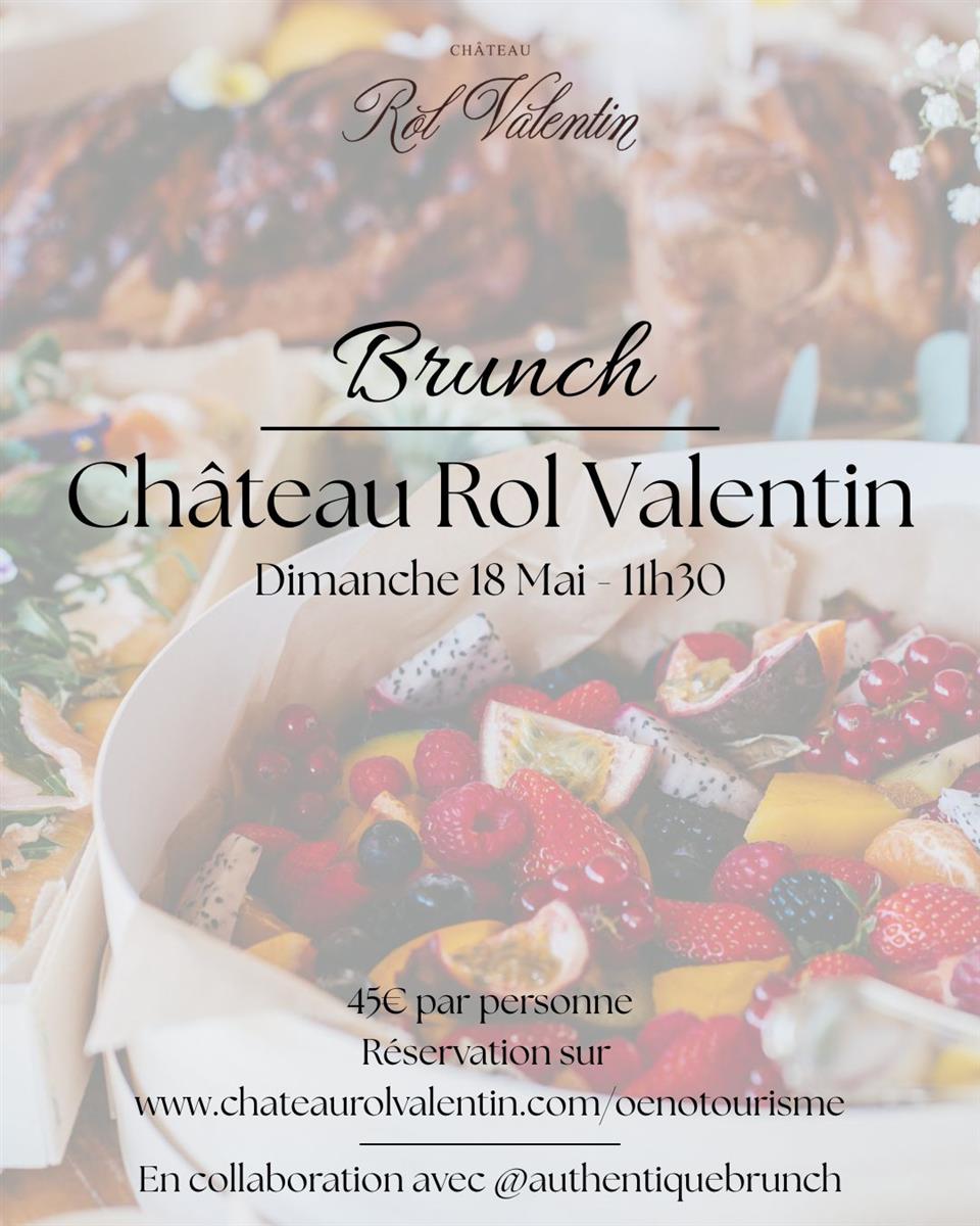 Brunch au Châteaux Rol Valentin x Authentique  ...