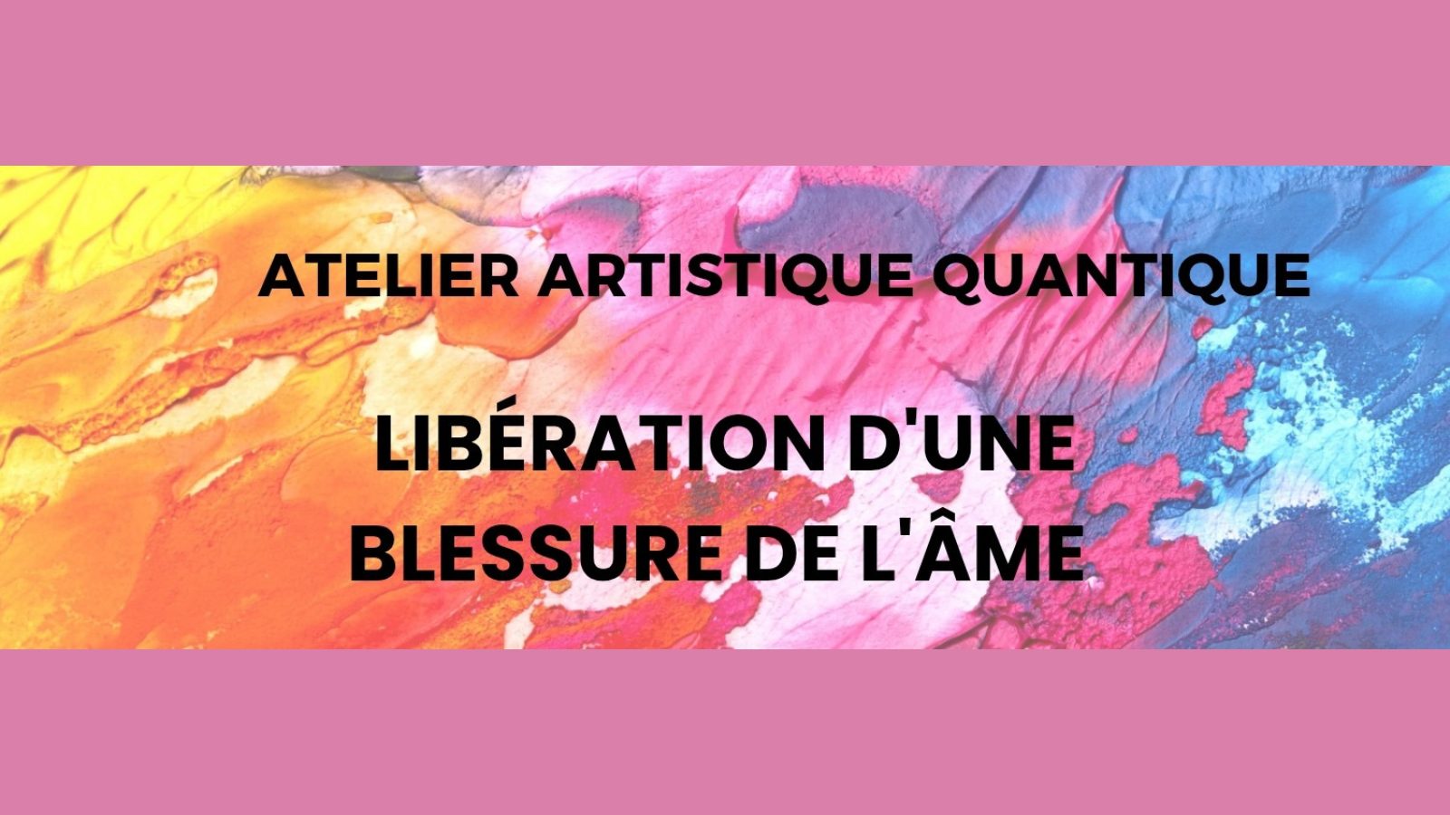 Atelier Artistique Quantique : libération d'un ...