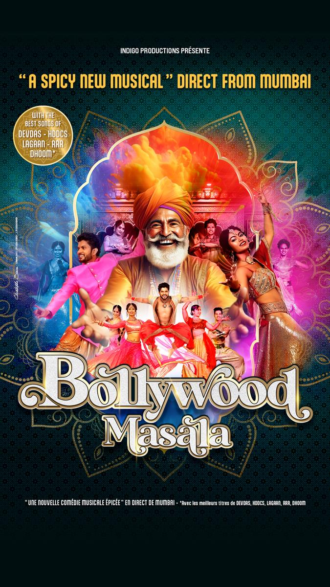 Comédie musicale : "Bollywood Masala"