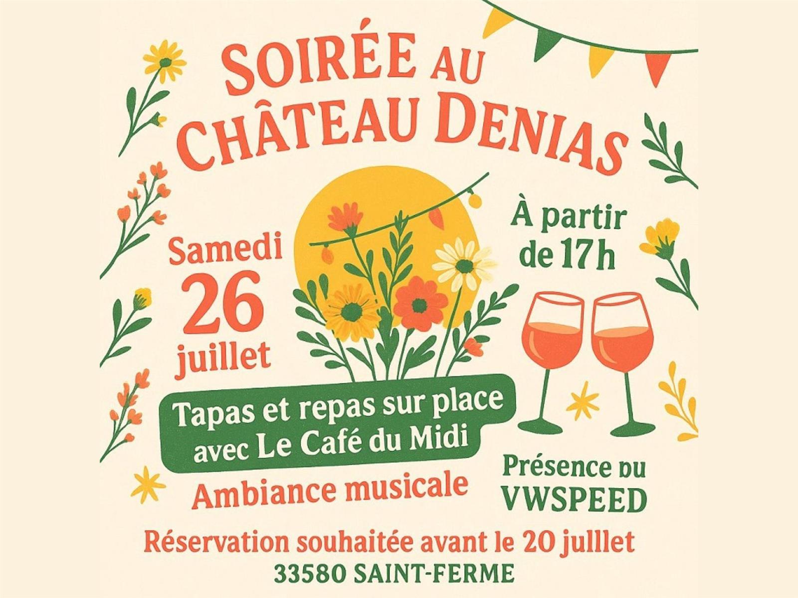 Soirée au Château Denias