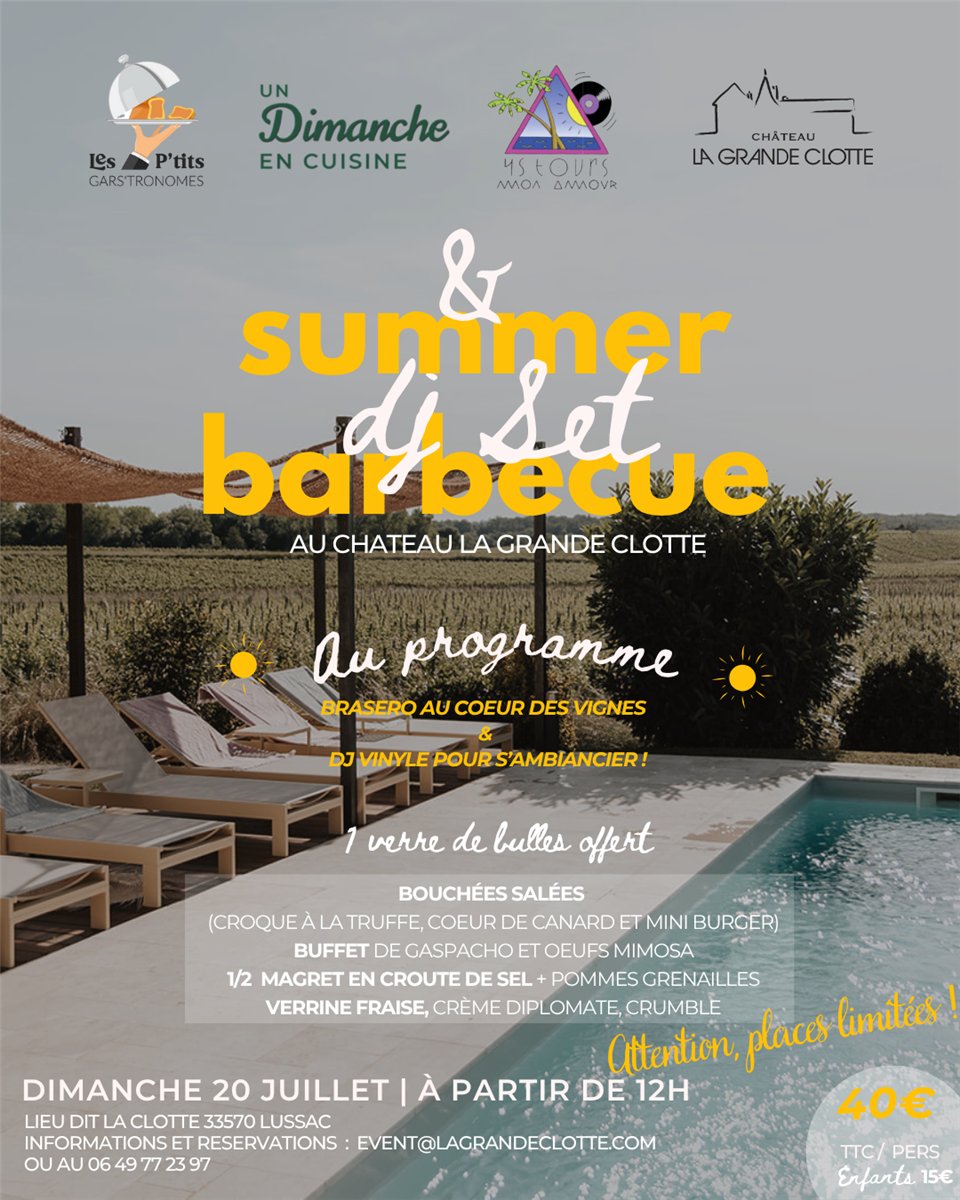 Summer BBQ au château la Grande Clotte