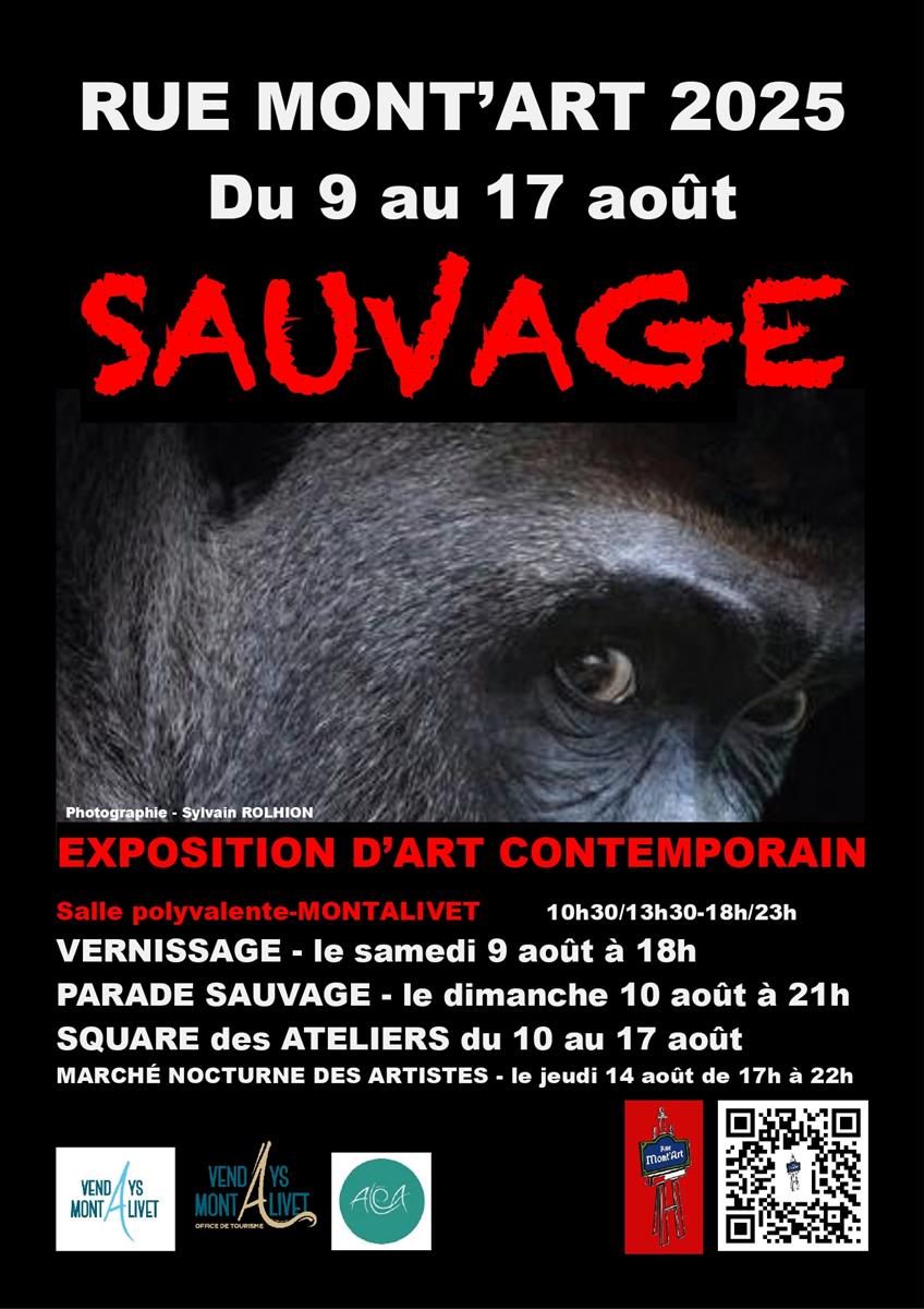 Festival Rue Mont'Art 2025 : "Sauvage"