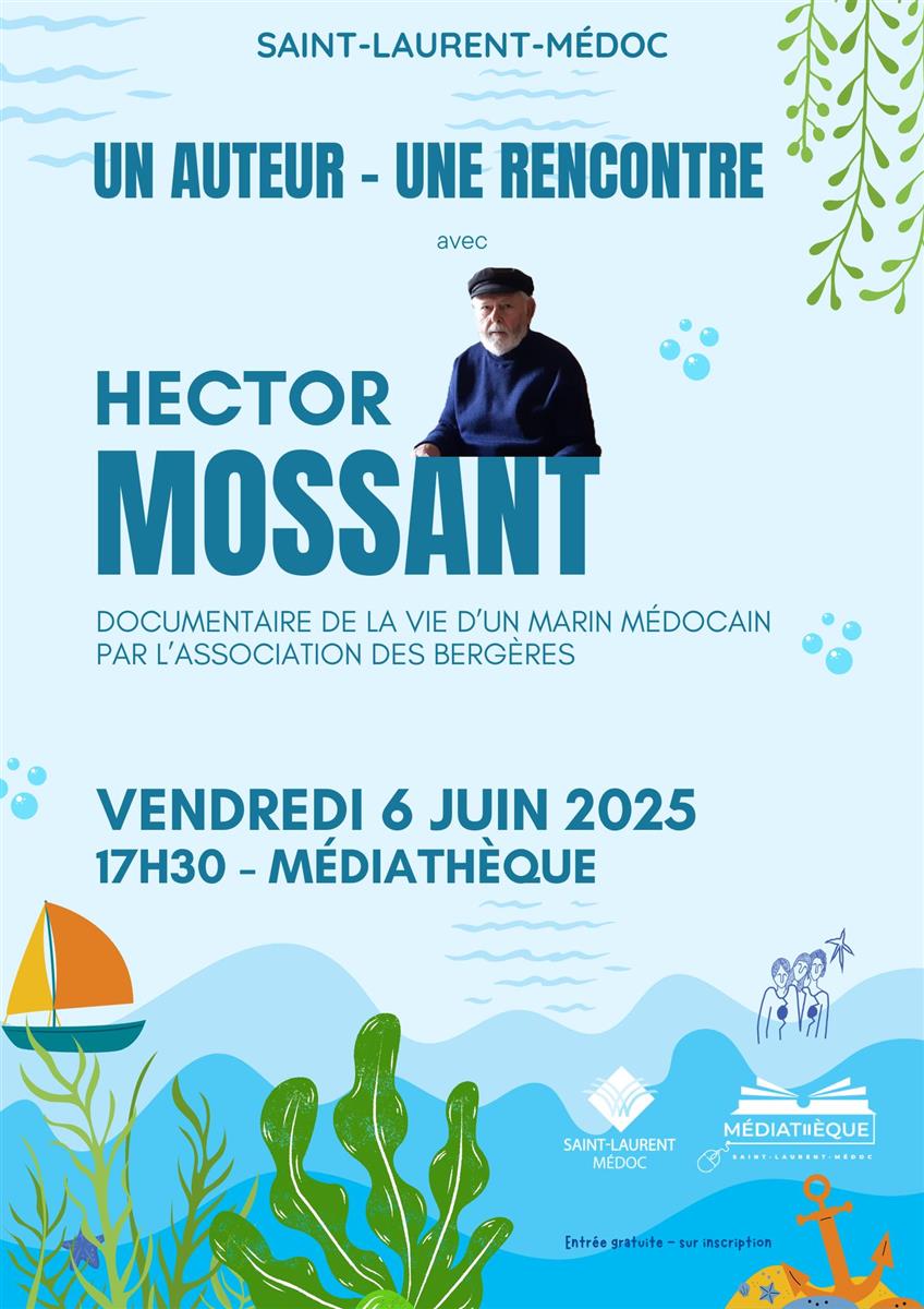 A la rencontre d'Hector Mossant