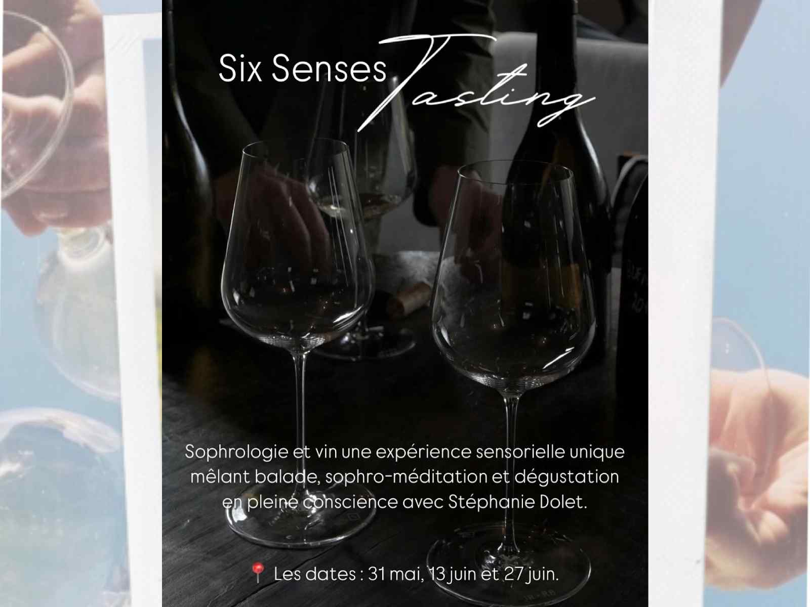 Visite & dégustation sensorielle: "Six Senses  ...