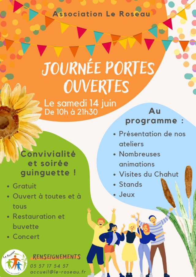 Journée portes ouvertes : Le Roseau