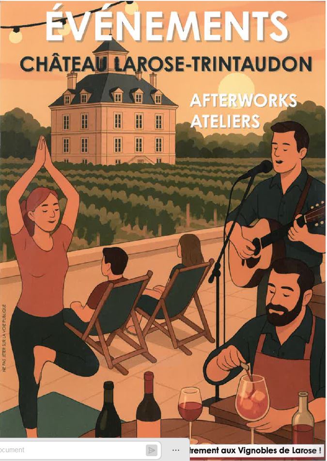 Afterwork au château Larose-Trintaudon ambianc ...