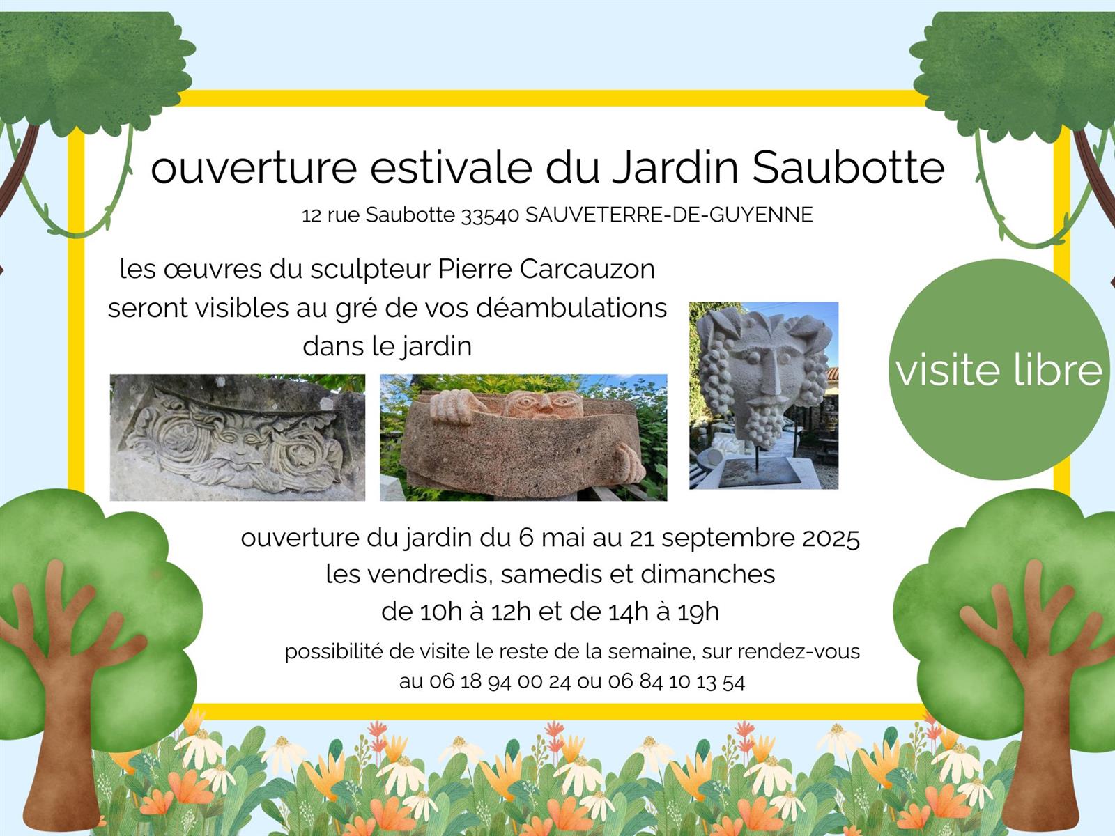Ouverture du Jardin Saubotte et exposition du  ...