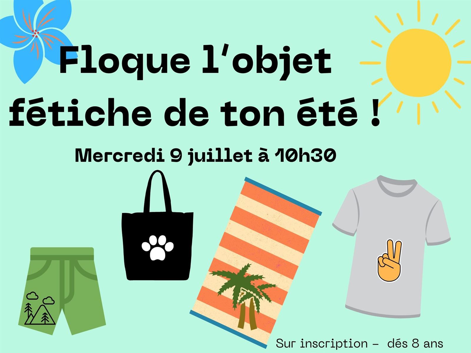 Floque l'objet fétiche de ton été !