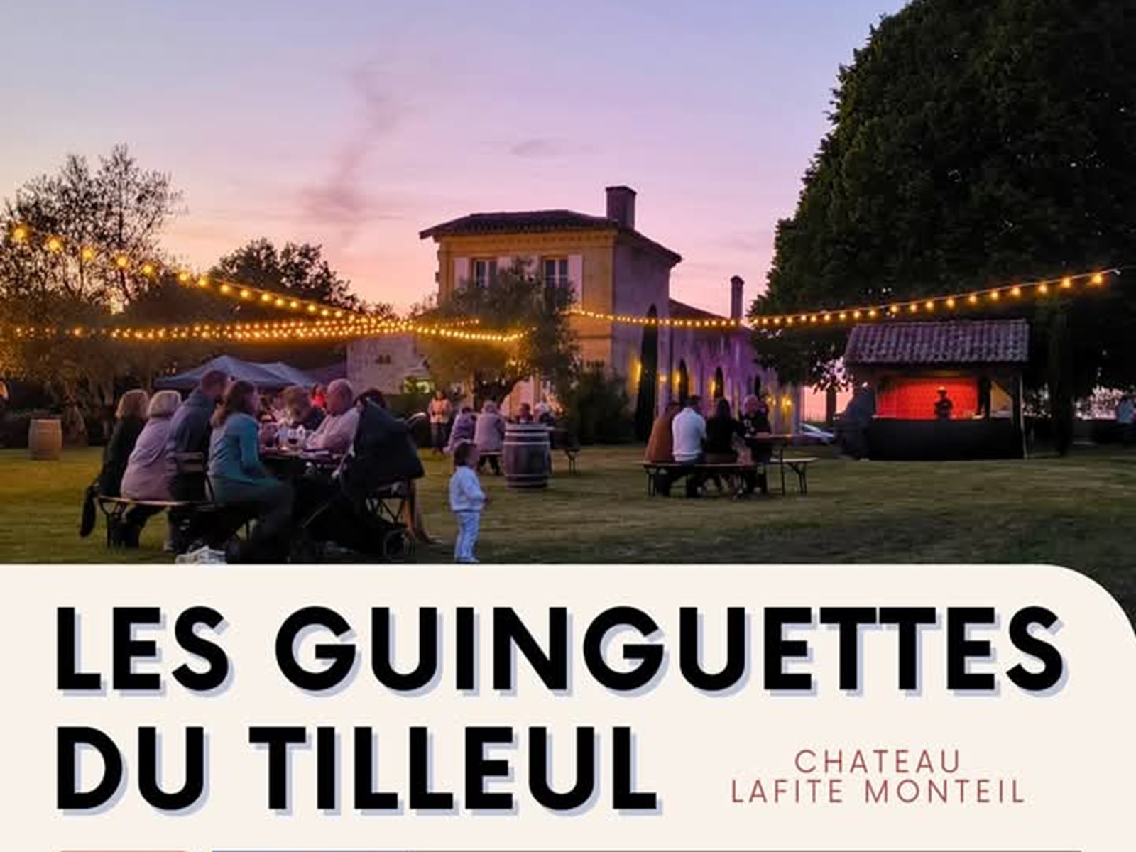 Les guinguettes du tilleul au Château Lafite M ...