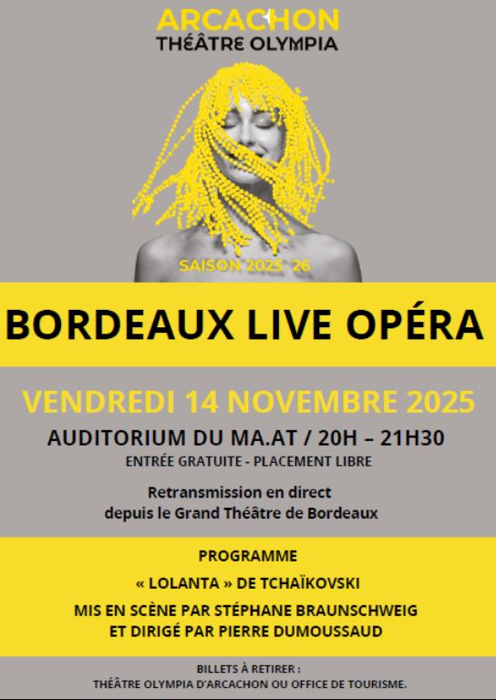 Bordeaux Live Opera : retransmission en direct ...
