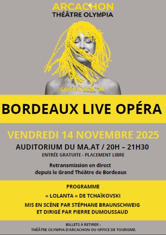 Bordeaux Live Opera : retransmission en direct ...