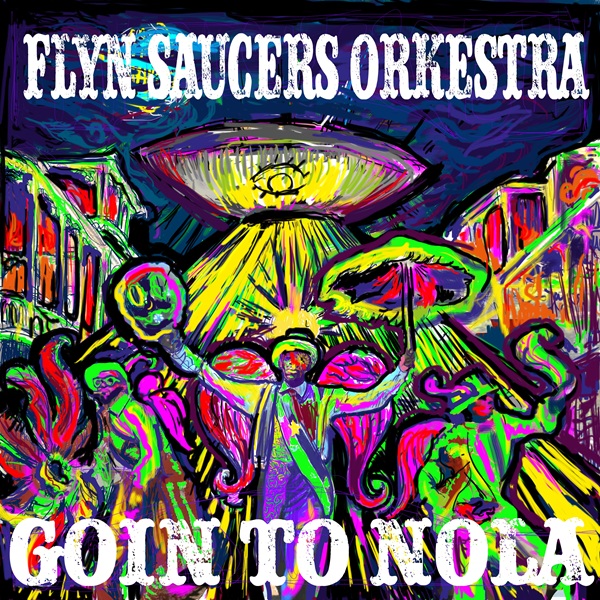 Flyin'Saucers Orkestra