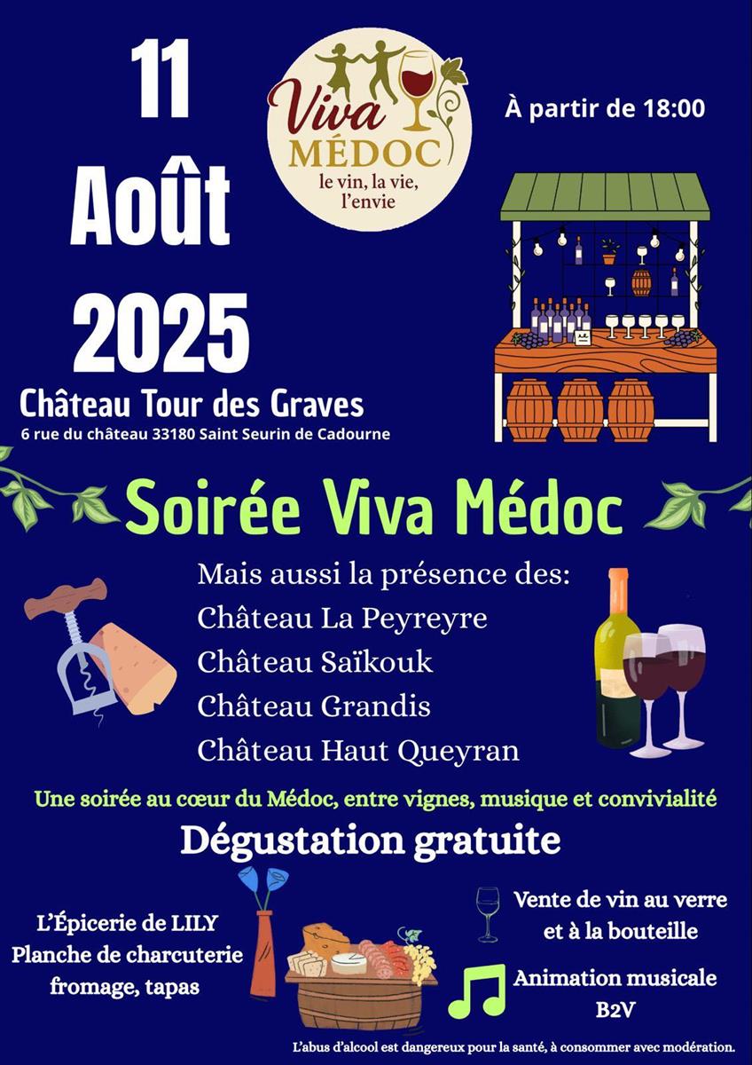 Soirée Viva Médoc au Château Tour des Graves