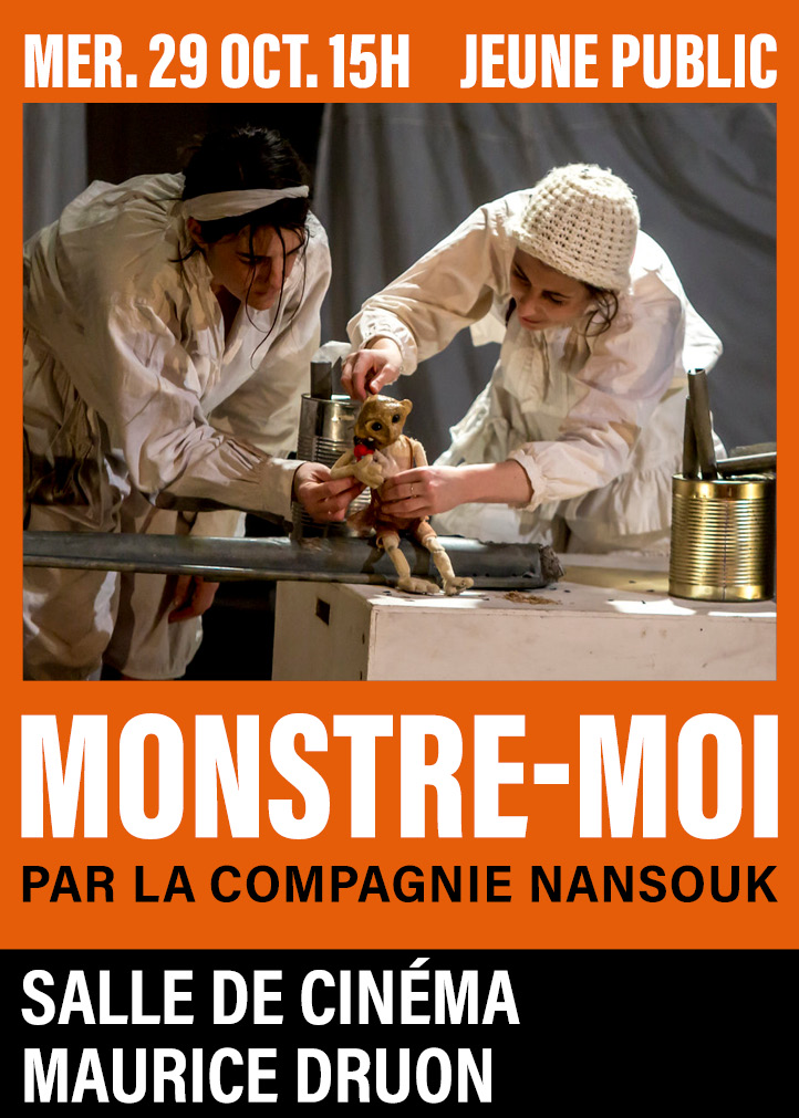 Spectacle – Monstre-moi