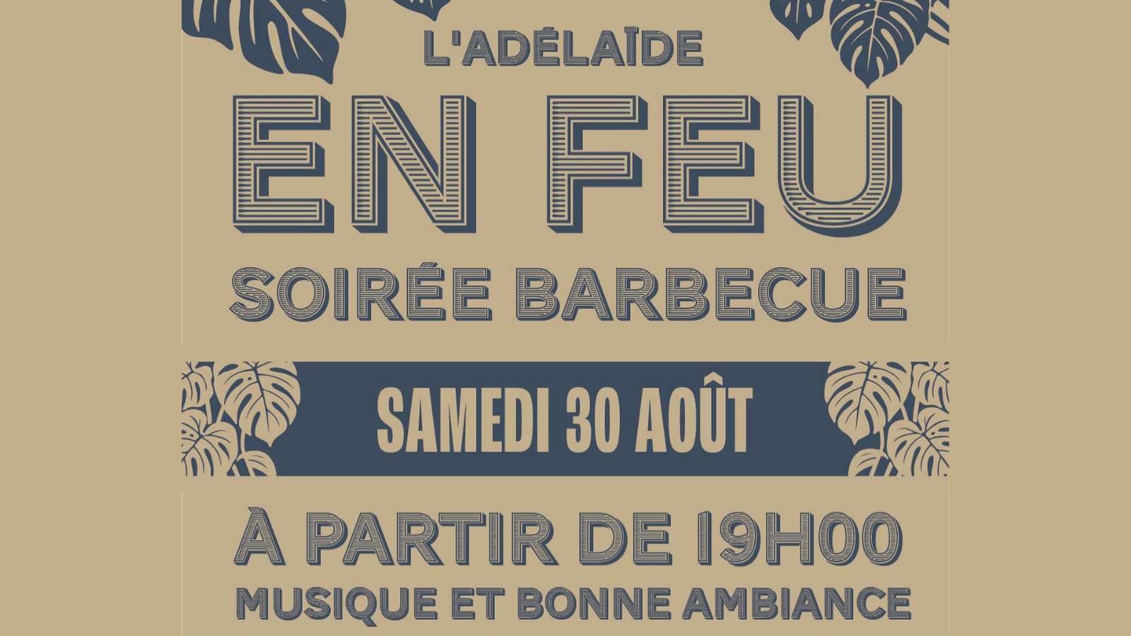 L'Adélaïde en Feu - Soirée barbecue