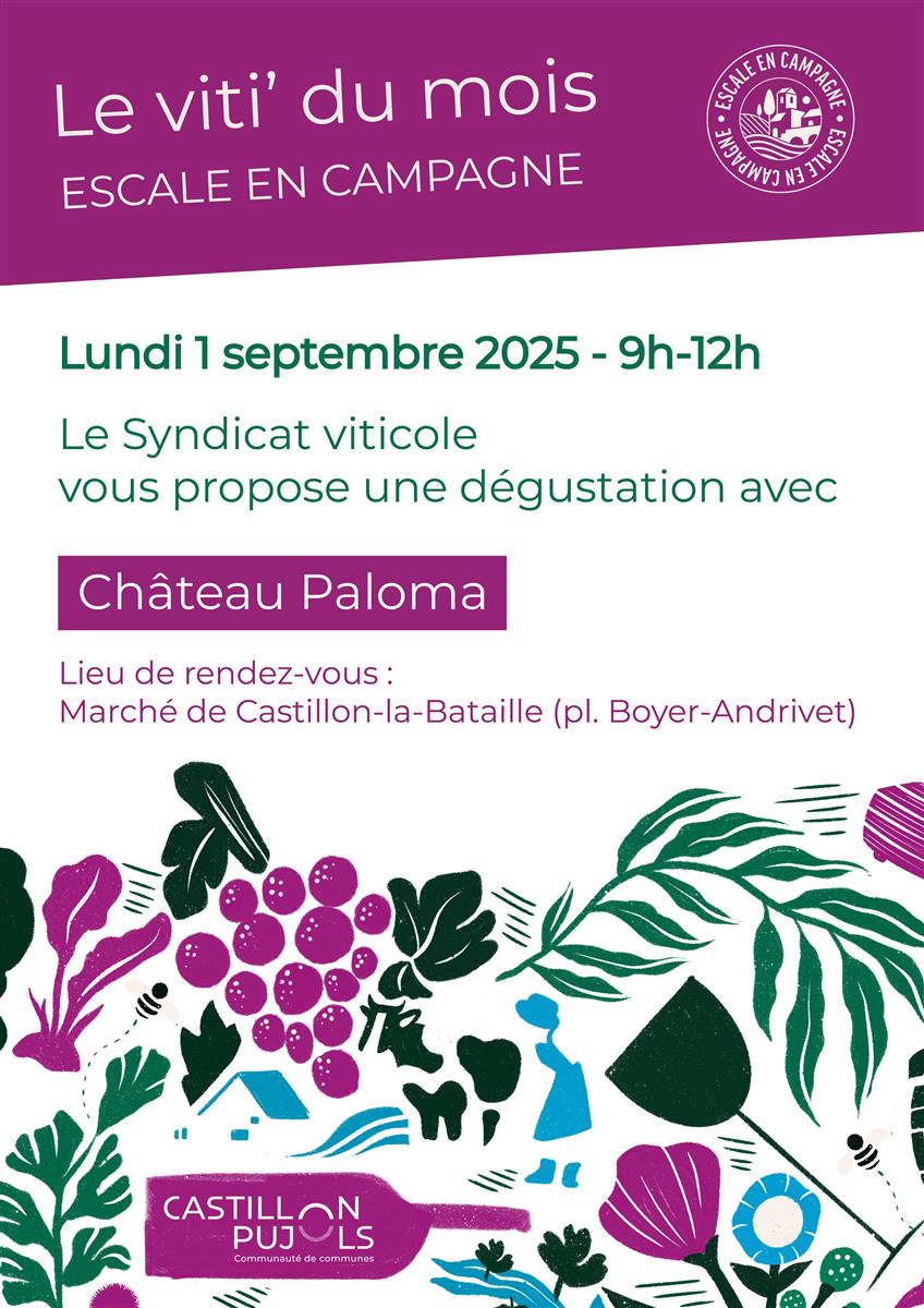 Le viti' du mois : Château Paloma