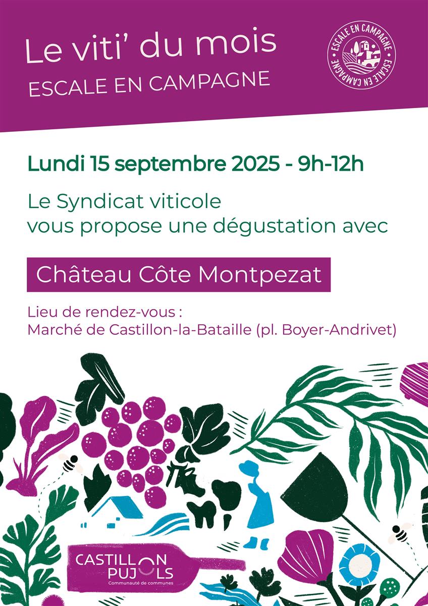 Le viti' du mois : Château Côte Montpezat