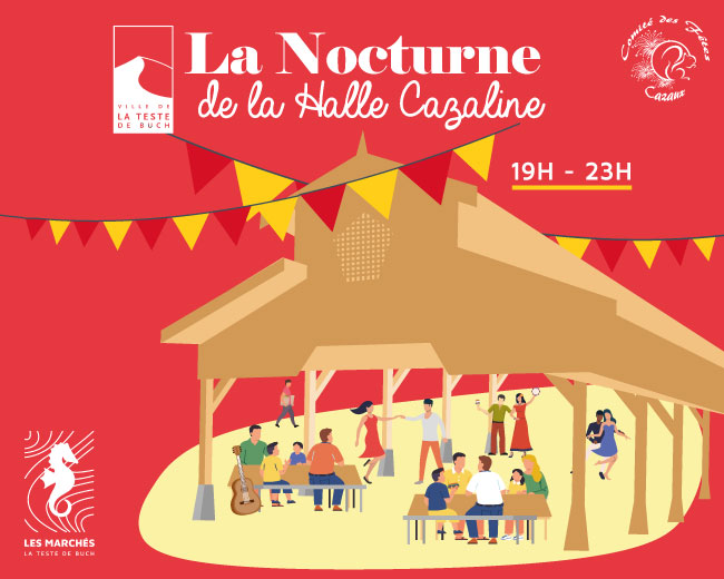 La Nocturne de La Halle Cazaline