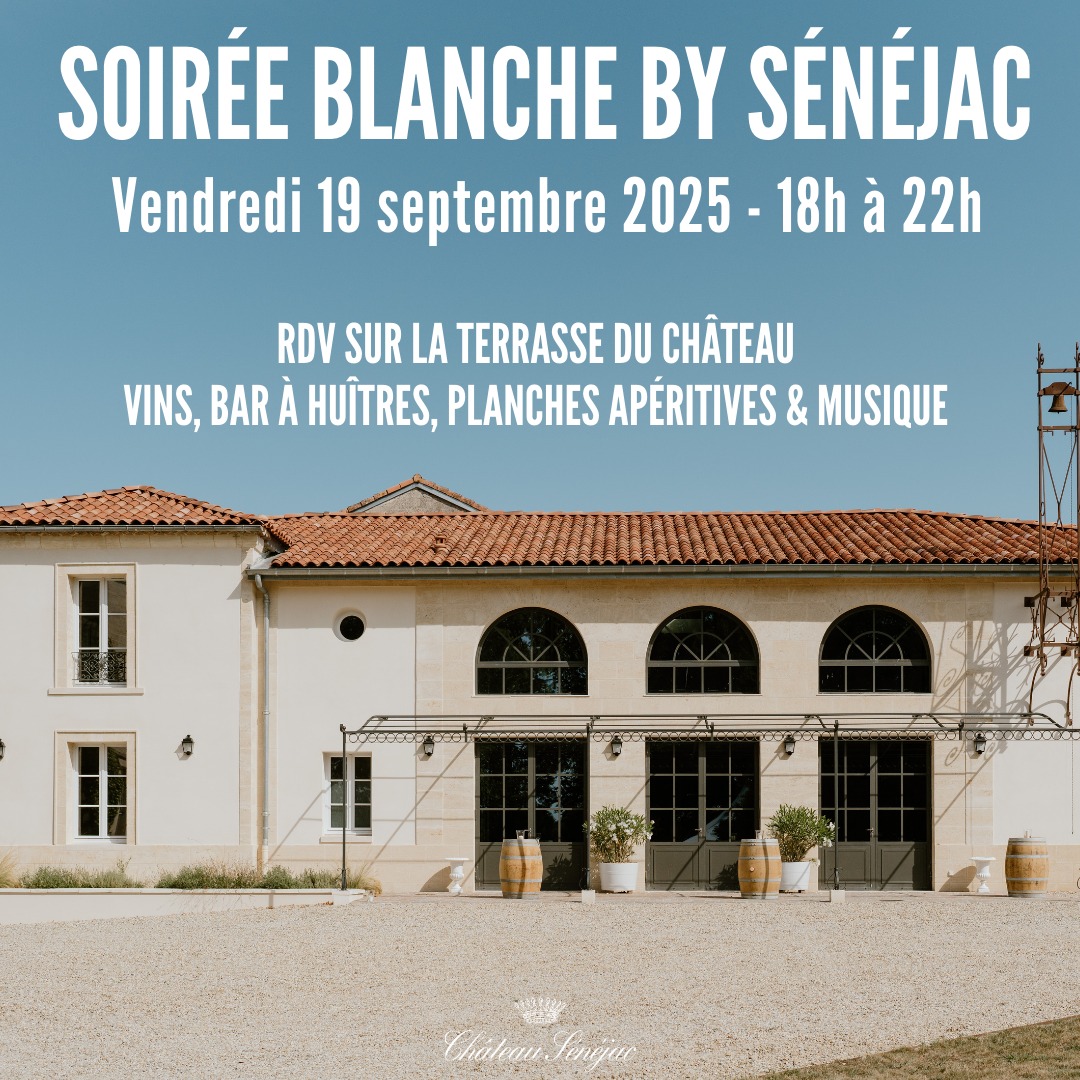 Les Rendez-vous Sénéjac - Soirée blanche