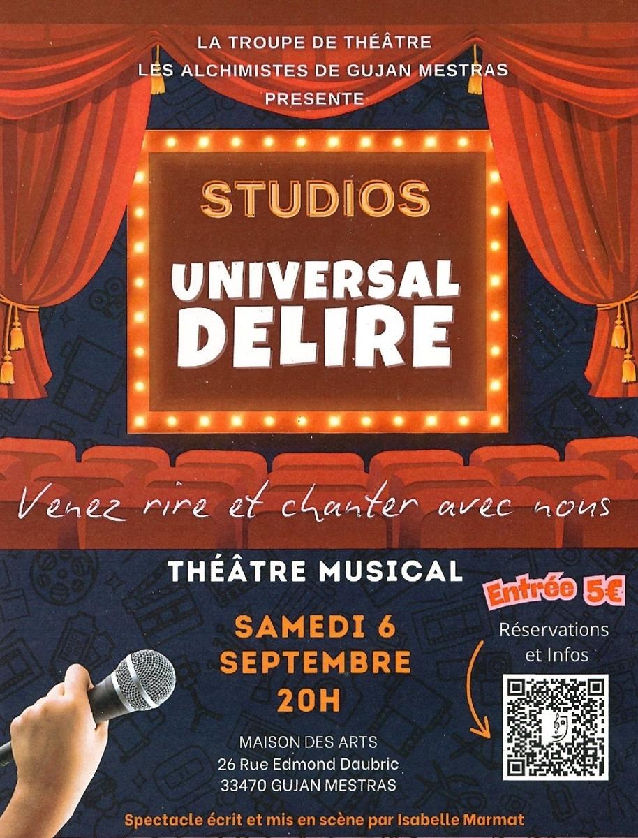 Théâtre musical - Studios Universal délire