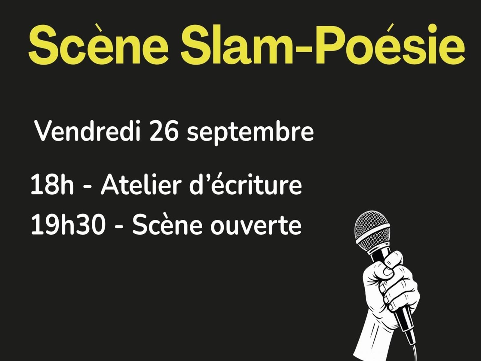 Atelier d'écriture et scène ouverte slam
