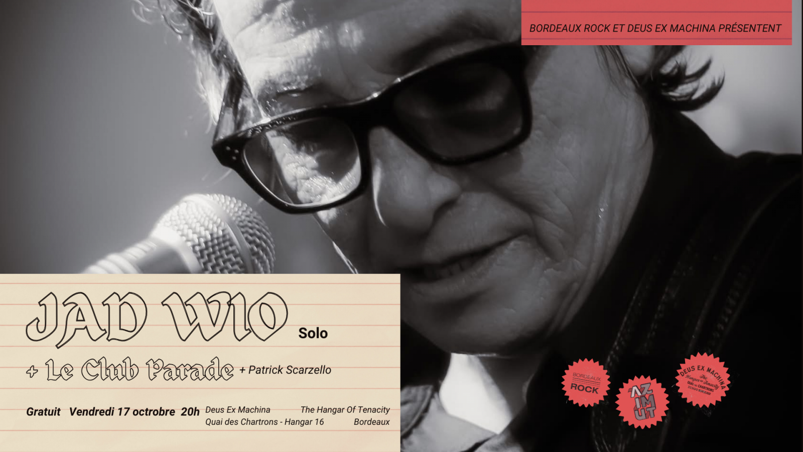 JAD WIO (solo) + LE CLUB PARADE & PATRICK SCAR ...
