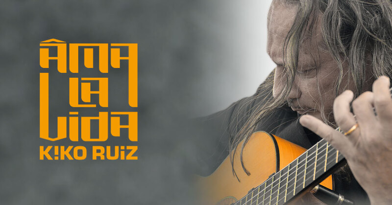 Âma la vida - Kiko Ruiz