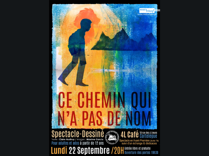 "Ce chemin qui n'a pas de nom" - Spectacle des ...