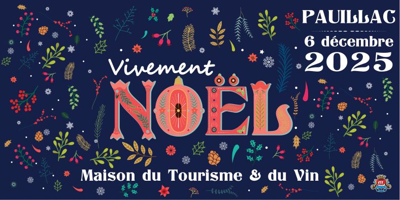 Vivement Noël ! à Pauillac