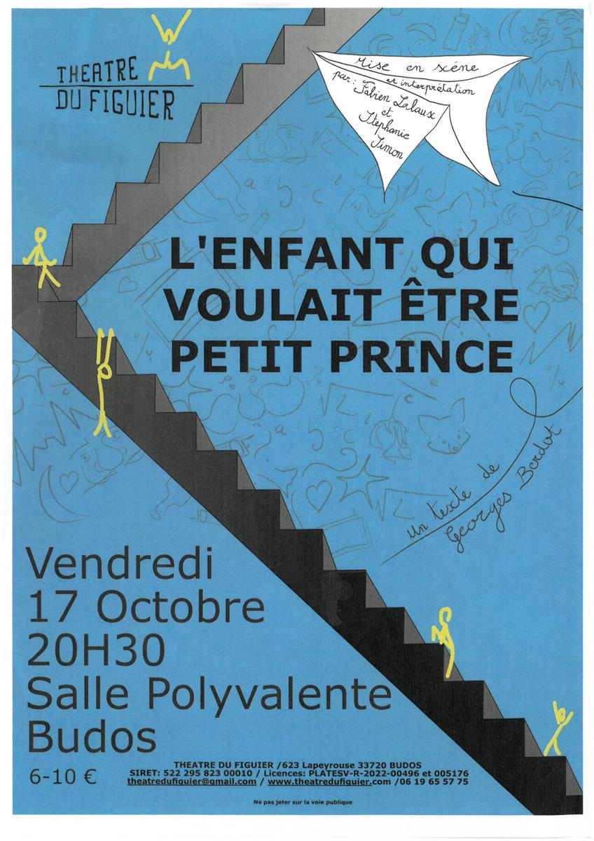 THÉÂTRE : L'enfant qui voulait être petit prince