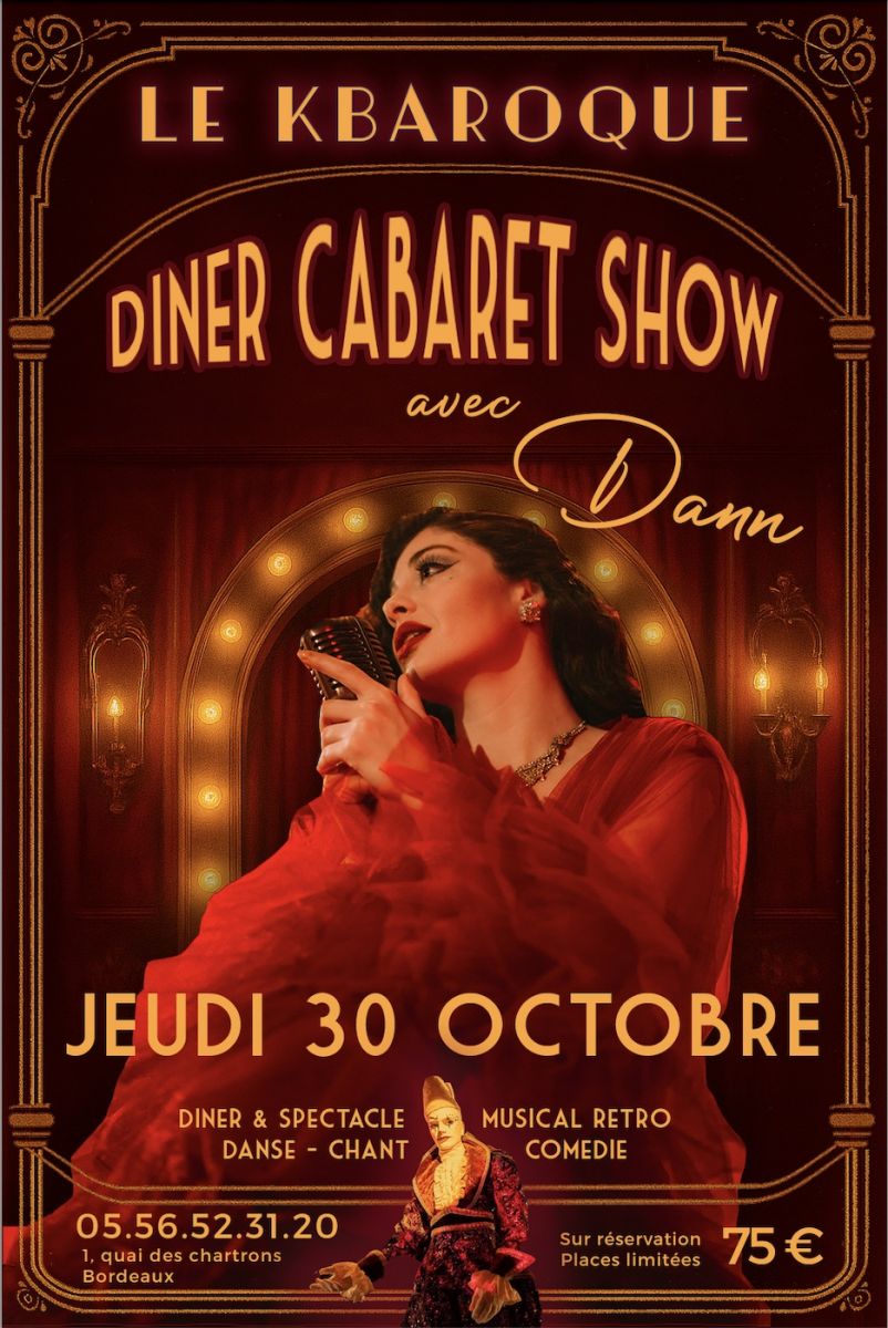 Diner Spectacle Cabaret à Bordeaux