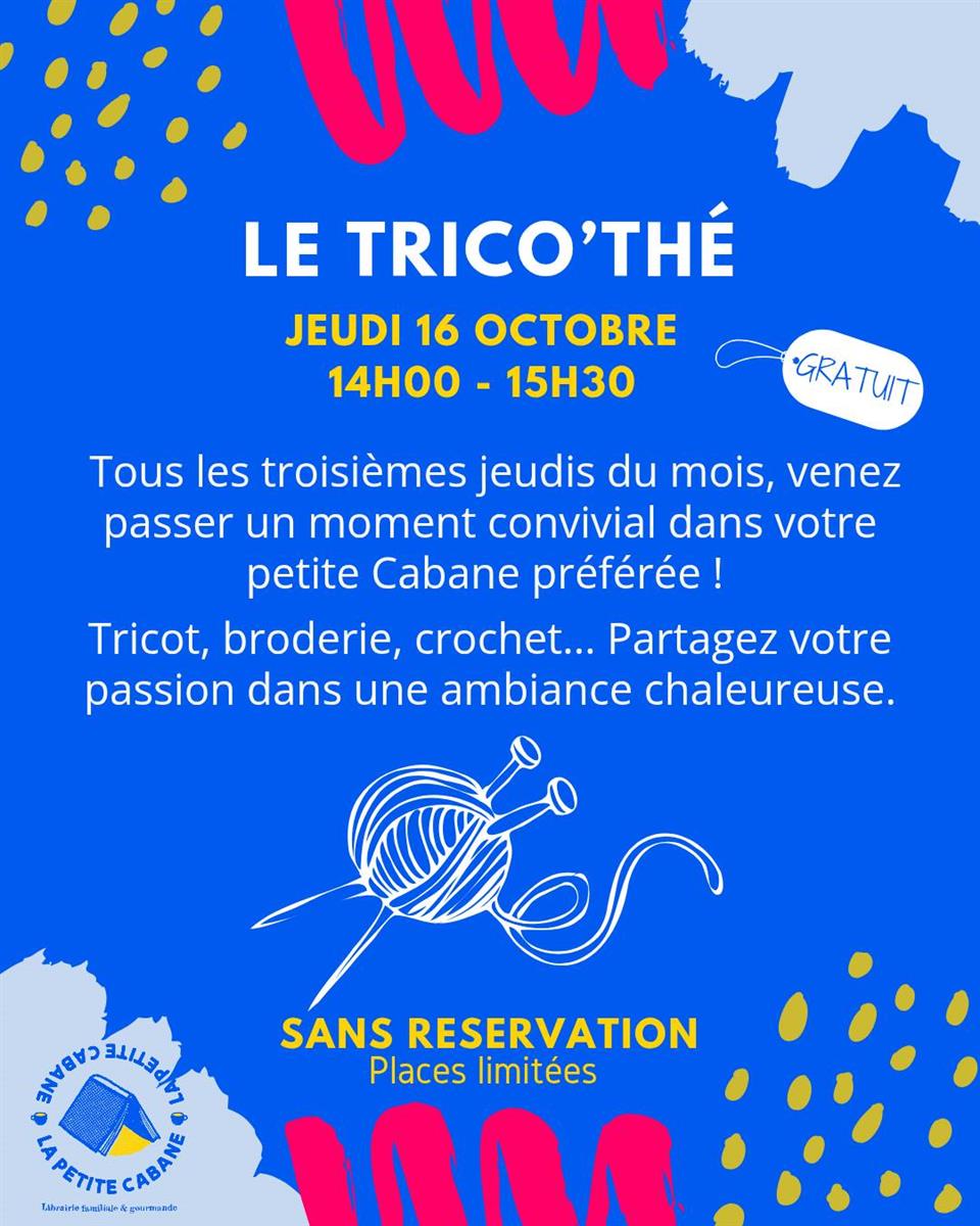 "Le trico'thé" à la Petite Cabane