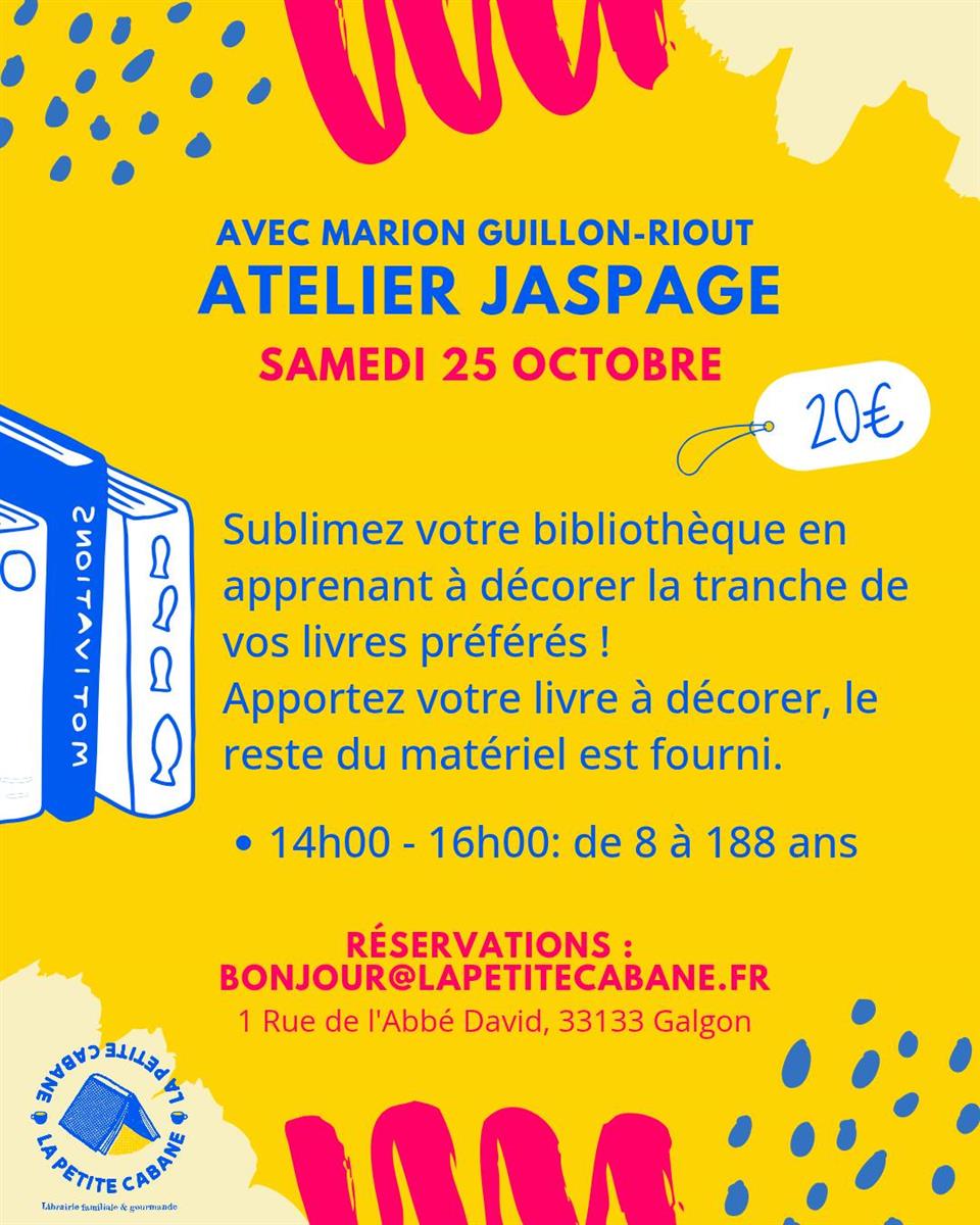 Atelier "jaspage" avec Marion Guillon-Riout à  ...
