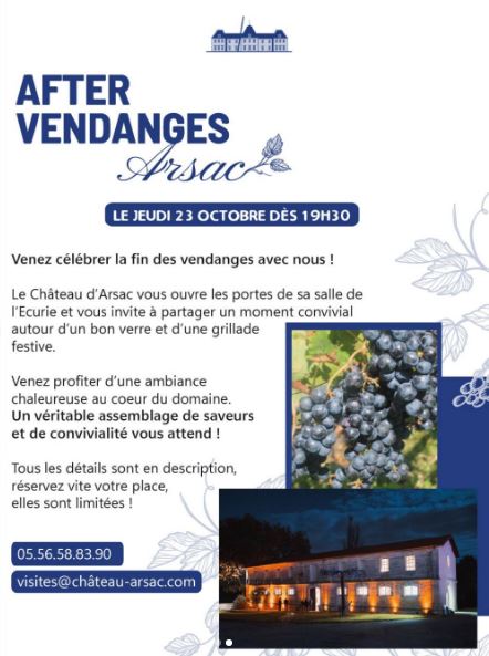 After Vendanges au Châteaau d'Arsac