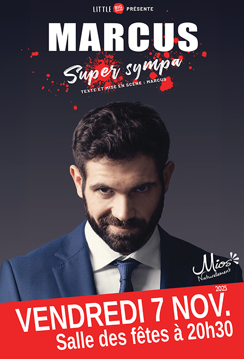 One man show "Super sympa " avec Marcus