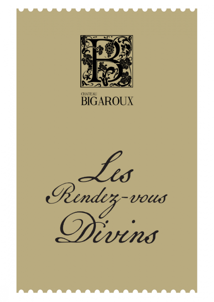 Les rendez-vous divins au Château Bigaroux