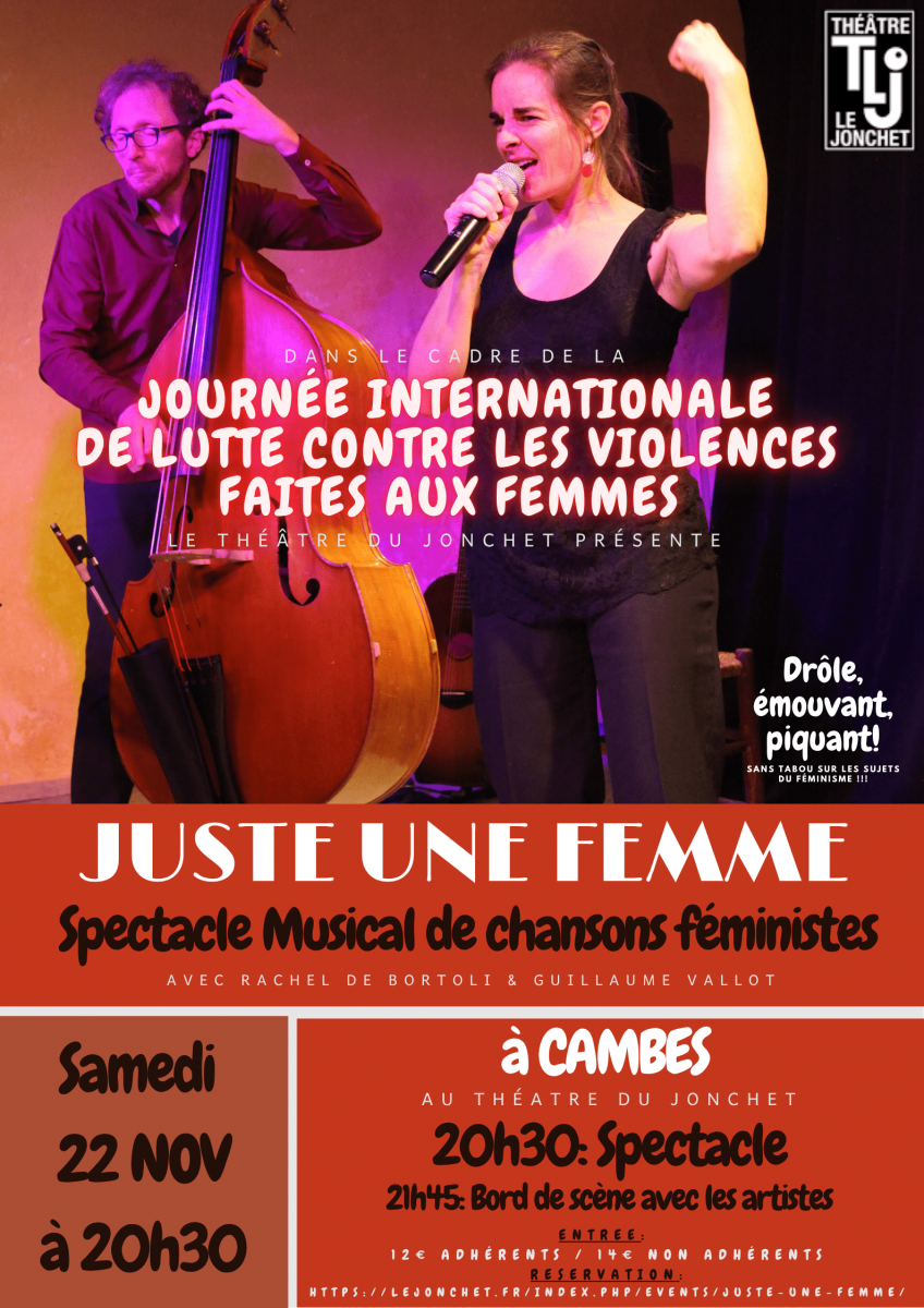 Spectacle Musical "JUSTE UNE FEMME"